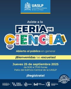Alista UASLP tercera edición de la “Feria de Ciencia”
