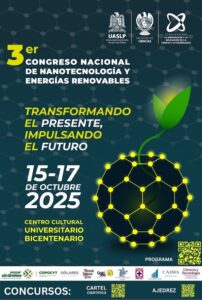 Facultad de Ciencias-UASLP será sede del Tercer Congreso Nacional de Nanotecnología y Energías Renovables