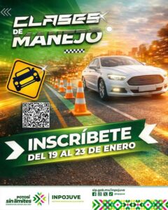 GOBIERNO IMPULSA CONDUCCIÓN RESPONSABLE EN LA JUVENTUD