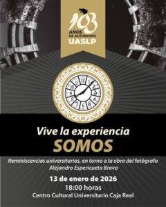 La esencia de la UASLP, reunida en el libro “Somos”