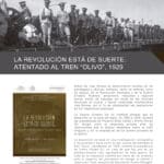 LA REVOLUCIÓN ESTÁ DE SUERTE. ATENTADO AL TREN ‘OLIVO’