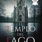 INVITAN A LA PRESENTACIÓN DEL LIBRO “EL TEMPLO DEL LAGO”