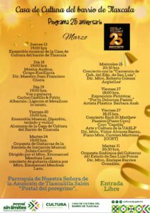 25 Aniversario de la Casa de la Cultura del Barrio Tlaxcala