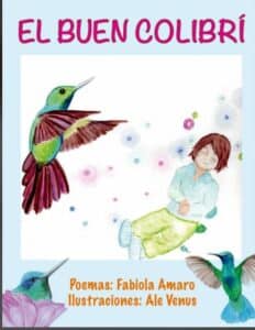PRESENTARÁN “EL BUEN COLIBRÍ”, UNA TARDE DE POESÍA Y LITERATURA PARA TODO PÚBLICO