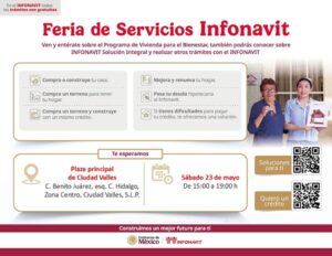 INFONAVIT ACERCA CRÉDITOS Y SOLUCIONES DE PAGO A TRABAJADORES DE CIUDAD VALLES