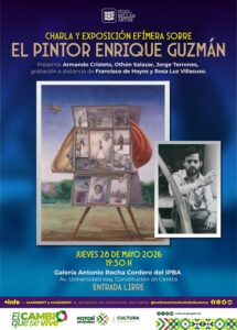 REALIZARÁN HOMENAJE AL PINTOR ENRIQUE GUZMÁN