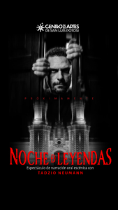 “Noches de Leyendas” con relatos fantasmales y música en el CEARTSLP