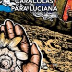 PRESENTAN EN EL CEART SAN LUIS LA NOVELA «CARACOLAS PARA LUCIANA»