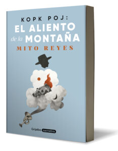 PRESENTARÁN EL LIBRO “KOPK POJ: EL ALIENTO DE LA MONTAÑA”